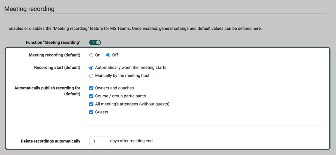 Meeting recording section with the function switched on, highlighting the four default settings for recording, recording start, automatic publishing and deletion period