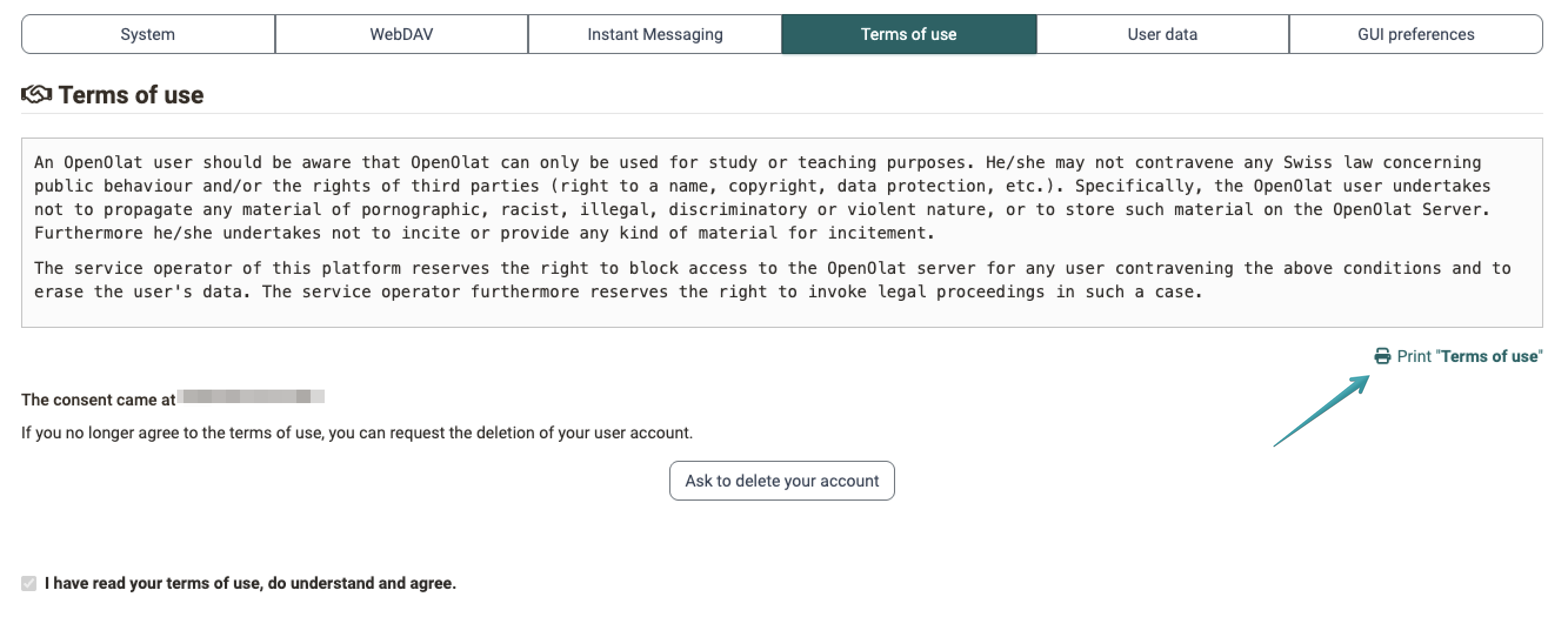 Highlighted print link below the terms text on the right, below it the date of consent and the Ask to delete your account button, in the Terms of use tab of the personal settings
