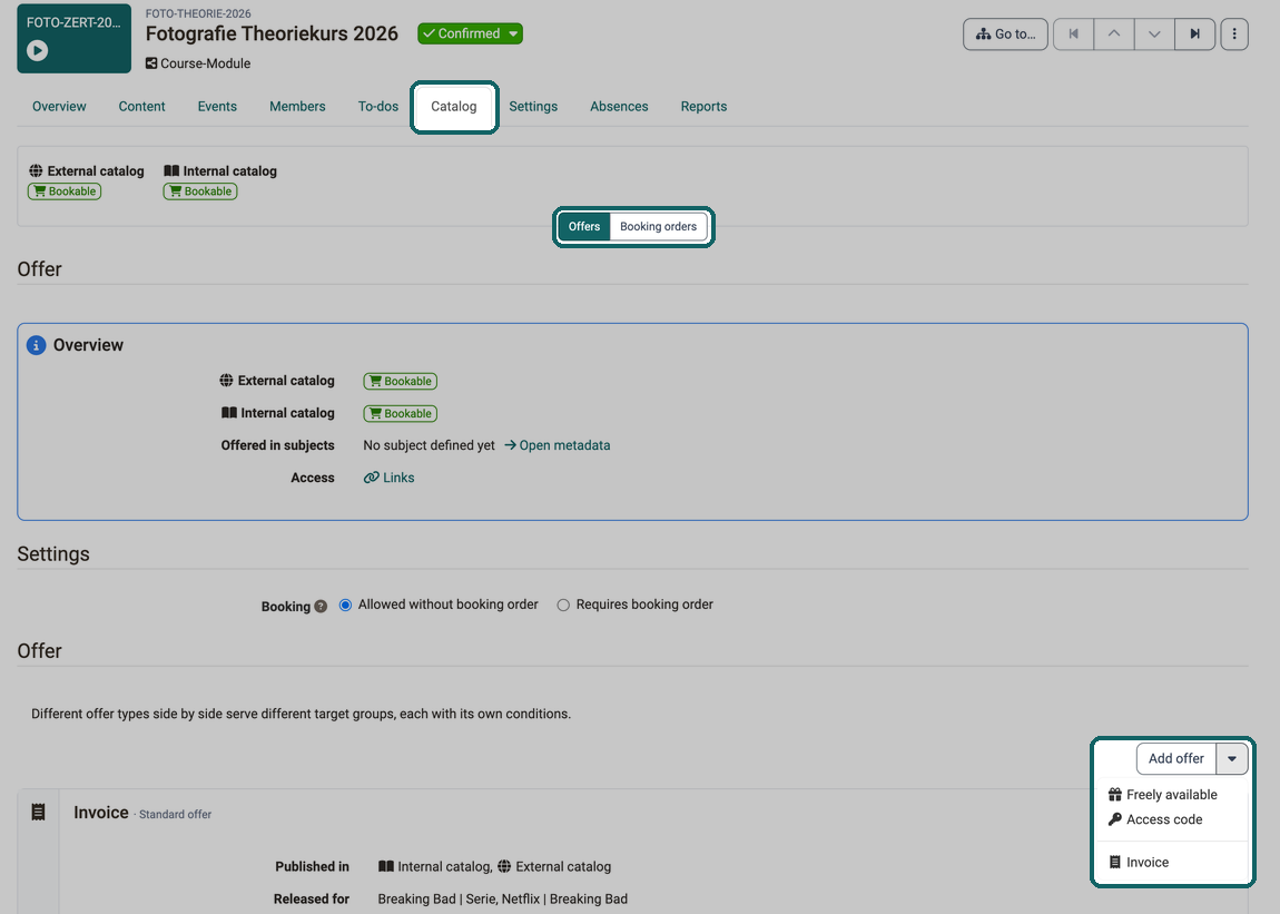 In the Catalog tab of an implementation, you open the Offers section and create an offer with the Add offer button, the menu next to it lists the available offer types