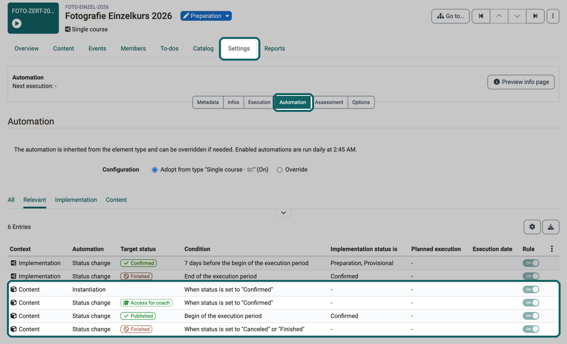 In the Automation sub-tab of an implementation, the rules adopted from the element type are listed, in the Content context the instantiation of the course and the status changes of the course