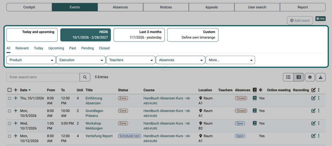 Tab Events of the absence management · 2026.10.07 Event list with period buttons, quick filters and the filters Product, Execution, Teachers and Absences above the table