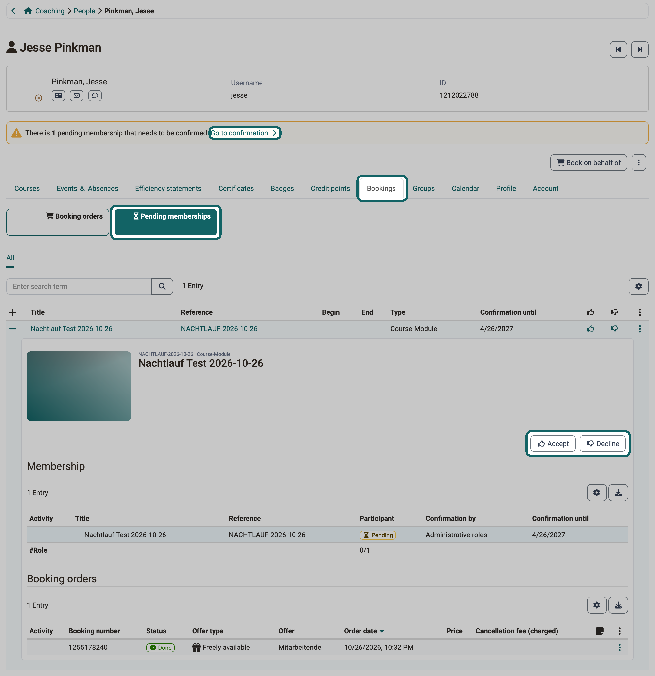 Path to the decision on a pending membership: link Go to confirmation in the notice, tab Bookings with the list Pending memberships and the buttons Accept and Decline in the expanded row, all marked