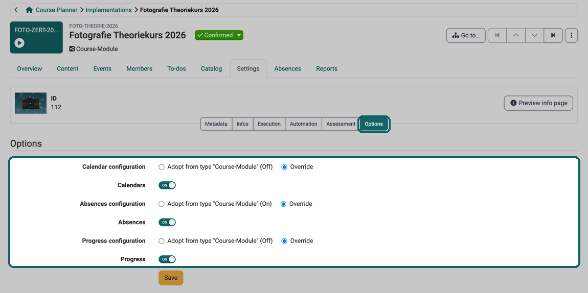 Calendar, absences and progress configuration, each adopted from the type or overridden, with the Calendars, Absences and Progress switches