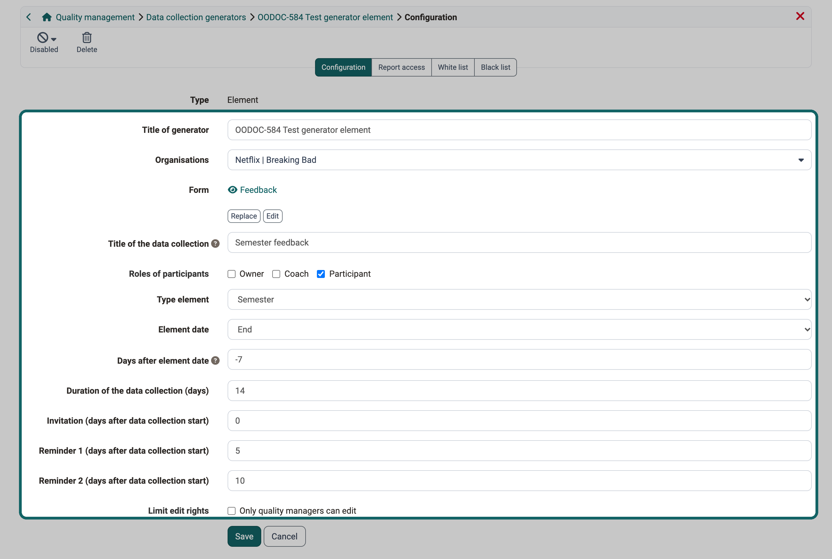Completed form: the highlighted fields determine for which element type, when and for whom data collections are created