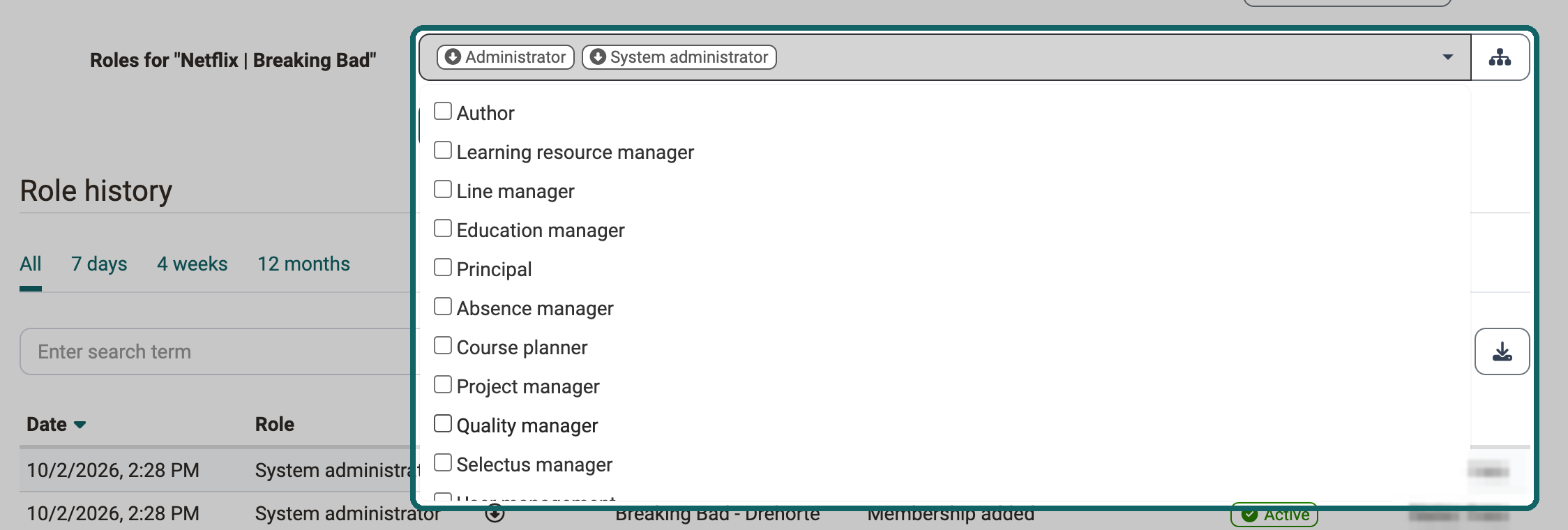 The field Roles for an organisation with the selection list of the roles you tick there, from Author to System administrator