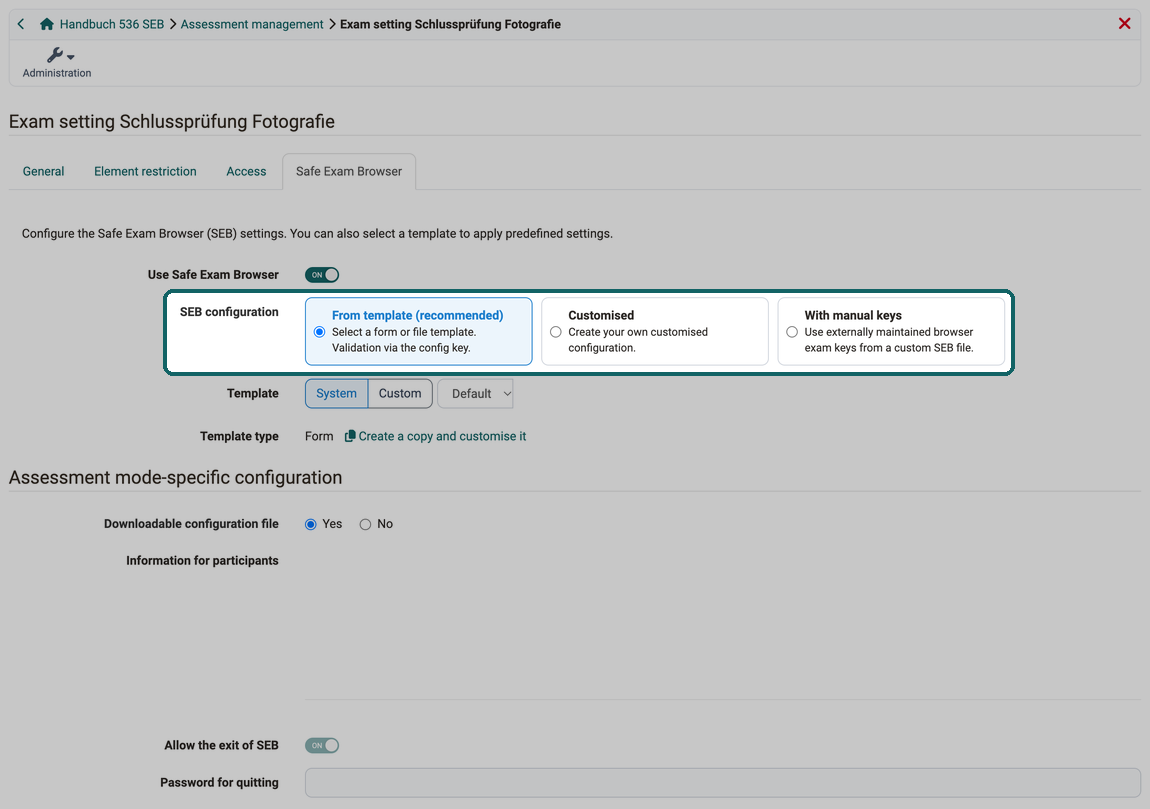 Marked choice SEB configuration with From template (recommended), Customised and With manual keys, below it Template, Template type and assessment mode-specific configuration
