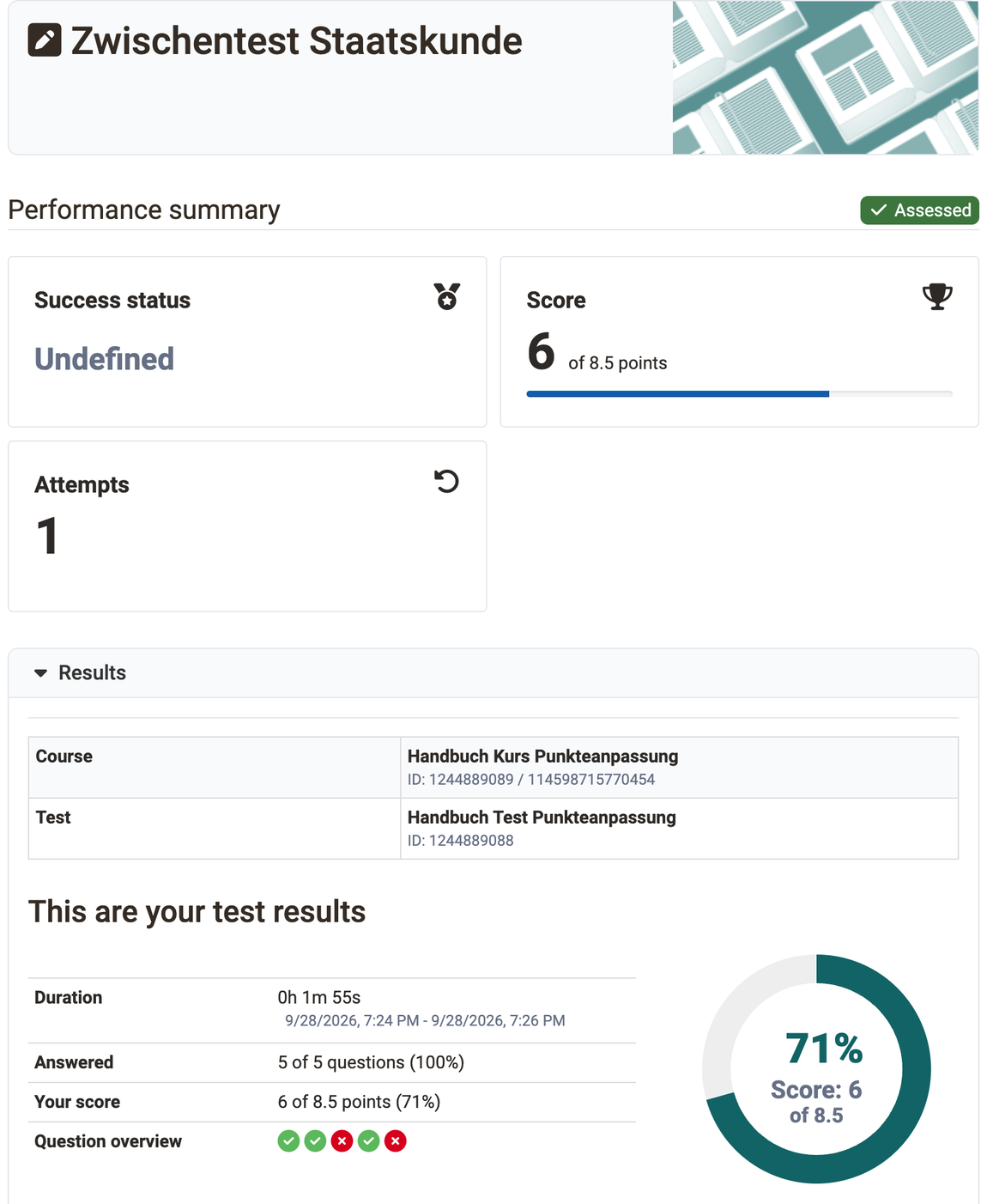 Success status, score and attempts, below them the test results with duration and score achieved
