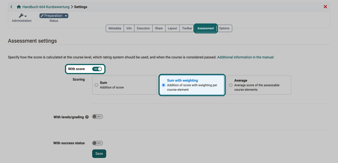 Scoring in the Assessment settings section · 2026.10.08 Selected option Sum with weighting under Scoring with the With score toggle switched on