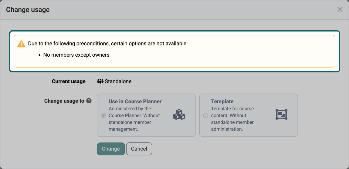 Above the selection the dialog states why a switch is blocked, here because the course has coaches and participants; both usages therefore cannot be selected