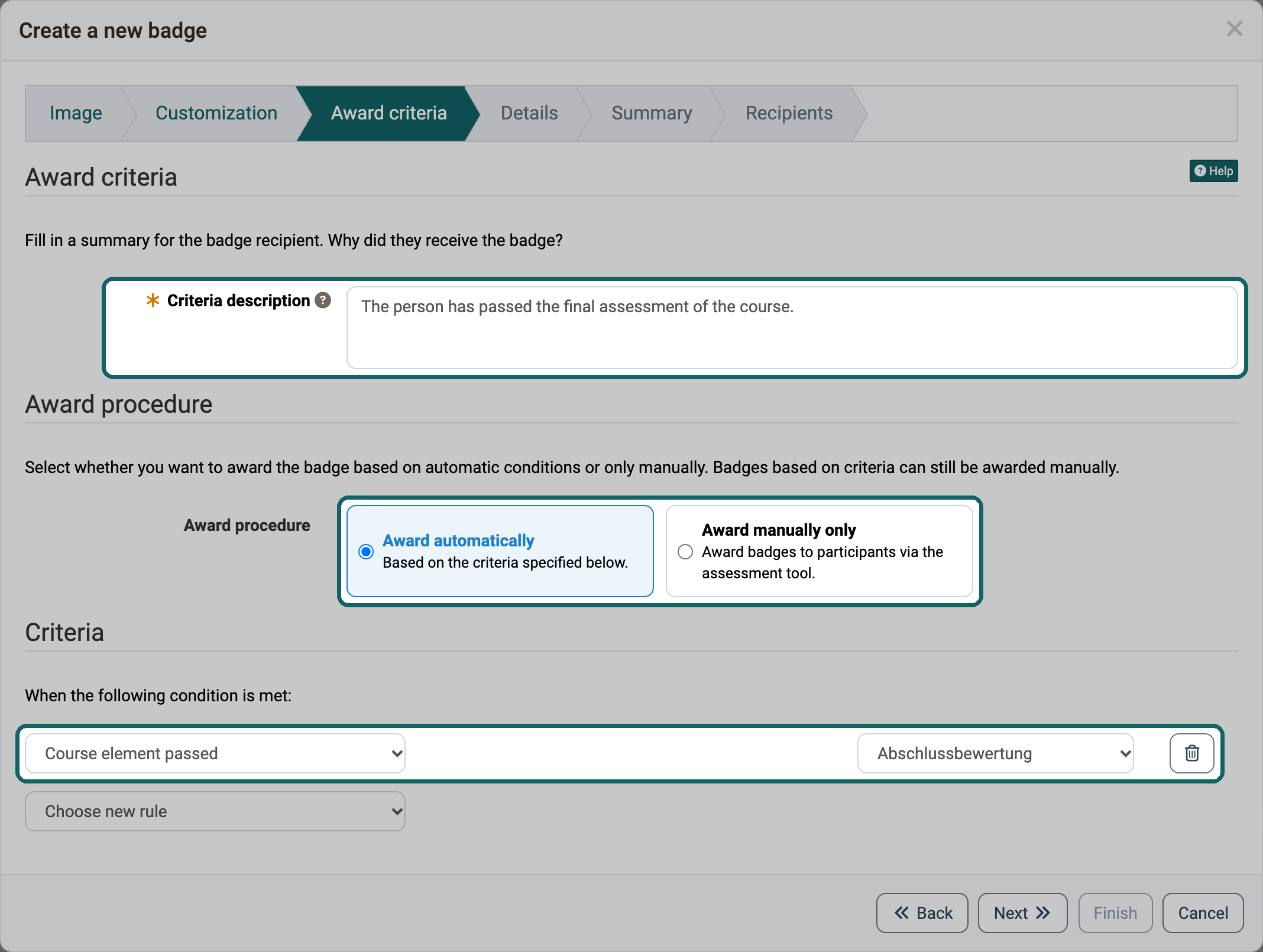 Step Award criteria in the wizard for course badges · 2026.10.22 Criteria description, award procedure Award automatically and the rule Course element passed, so you define what the badge is awarded for