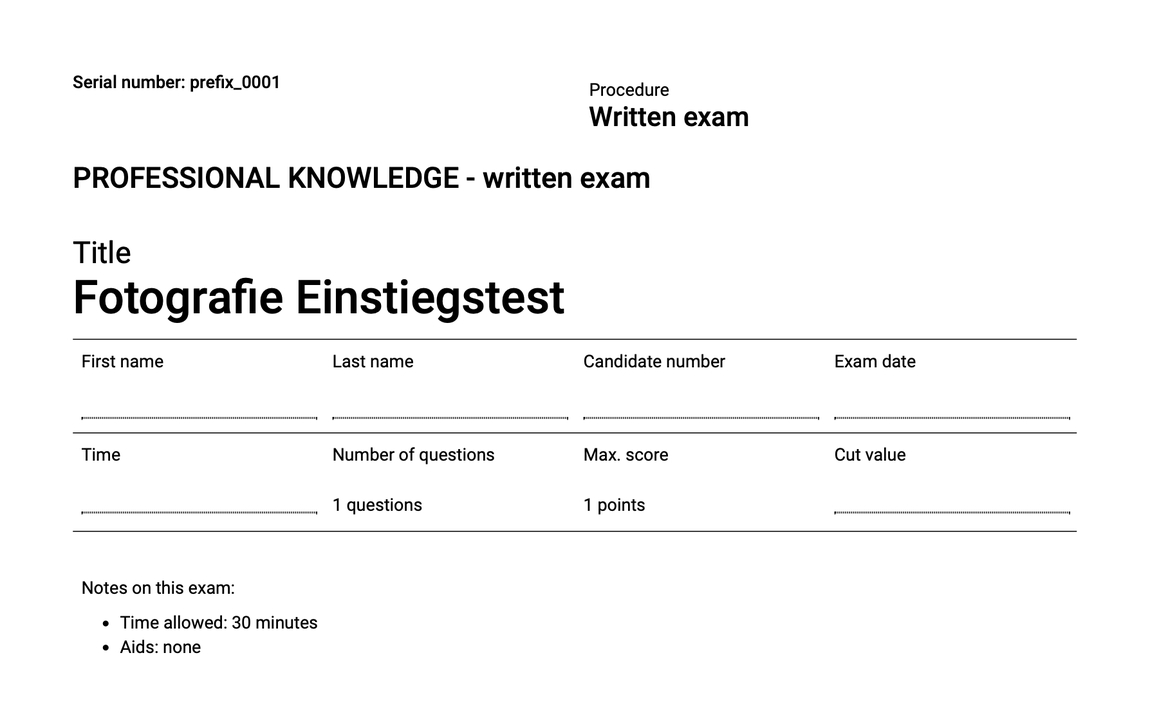Cover sheet with serial number and procedure at the top, below them empty fields for first name, last name, candidate number and exam date, the test parameters and the notes on the exam