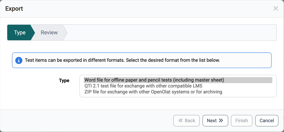 Selection list Type with the three formats Word file for offline exams, QTI 2.1 test file for other LMS and ZIP file for other OpenOlat systems or archiving